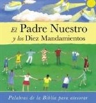 Lois Rock, Debbie Luch - El Padre Nuestro y los Diez Mandamientos = The Lord's Prayer and the Commandments
