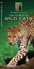 Jeff Corwin, Jeffrey Corwin, James Kavanagh, Waterford Press, Waterford Press - The World of Wild Cats