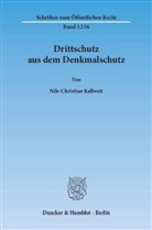 Nils-Christian Kallweit - Drittschutz aus dem Denkmalschutz.