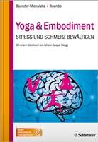 Baender, Rolf Baender, Baender-Michalsk, Elisabet Baender-Michalska, Elisabeth Baender-Michalska - Yoga & Embodiment