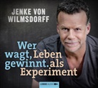 Jenke von Wilmsdorff, Nicole Engeln, Jenke von Wilmsdorff - Wer wagt, gewinnt, 4 Audio-CD (Audio book)