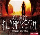 Isa Grimm, Nicole Engeln - Klammroth, 6 Audio-CDs (Audio book)