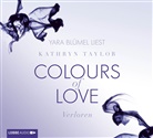 Kathryn Taylor, Yara Blümel - Colours of Love - Verloren, 4 Audio-CDs (Audio book)