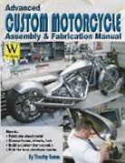 Timothy Remus - Advanced Custom Motorcycle Assembly & Fabrication