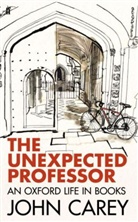 John Carey - The Unexpected Professor