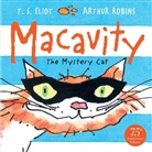 T S Eliot, T. S. Eliot, T.S. Eliot, Thomas S. Eliot, Thomas Stearns Eliot, Arthur Robins... - Macavity!