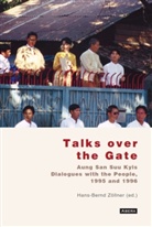 Aung San Suu Kyi, Hans-Bernd Zöllner, Hans-Bernd Zöllner - Talks over the Gate