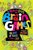 Dr Gareth Moore, Gareth Moore - The Mammoth Book Of Brain Games