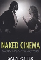Sally Potter - Naked Cinema