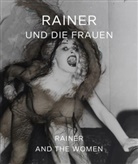 Andrea Madesta, COLLECTIF, Klaus Thoman, Andre Madesta, Peter Weiermair, Arnulf Rainer... - Rainer und die Frauen : exposition à Innsbruck, Galerie Thoman, du 4 octobre 2013 au 18 janvier 2014. Rainer and the ...