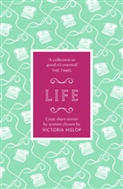 Victoria Hislop, Victori Hislop, Victoria Hislop, Hislop Victoria - Story: Life