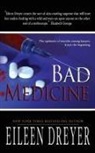 Eileen Dreyer - Bad Medicine