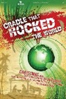 Luke Gambill - Cradle That Rocked the World: Alto (Audio book)
