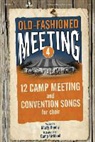 Johnathan Crumpton - Old-Fashioned Meeting, Volume 4: Alto (Audio book)