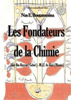 Nas E Boutammina, Nas E. Boutammina - Les fondateurs de la Chimie - Jabir Ibn-Hayyan (Geber) - M.I.Z. Ar-Razi (Rhazès)