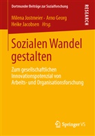 Geor, Arn Georg, Arno Georg, Jacobsen, Heike Jacobsen, Jostmeie... - Sozialen Wandel gestalten