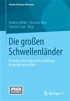 Claar, Simone Claar, Ma, Christia May, Christian May, Nölk... - Die großen Schwellenländer