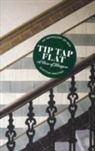 Louise Welsh - Tip Tap Flat
