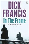 Dick Francis, Francis Dick - In the Frame