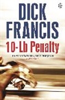 Dick Francis, Francis Dick - 10-Lb Penalty