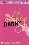 Hilary Freeman - Loving Danny