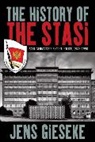 Jens Gieseke, Gieseke Jens - History of the Stasi