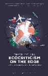 Prof. Timothy Clark, Professor Timothy (University of Durham Clark, Timothy Clark, Timothy (University of Durham Clark, Clark Timothy - Ecocriticism on the Edge
