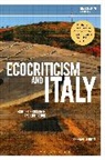 Serenella Iovino, Iovino Serenella, Greg Garrard, Richard Kerridge - Ecocriticism and Italy