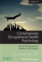 Leka, S Leka, Stavroula (University of Nottingham) Sinclai Leka, Stavroula Sinclair Leka, Stavroul Leka, Stavroula Leka... - Contemporary Occupational Health Psychology, Volume 3