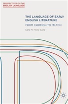 Sara Pons-Sanz, Sara M. Pons-Sanz - The Language of Early English Literature