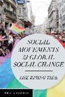 Robert K Schaeffer, Robert K. Schaeffer, Schaeffer Robert K. - Social Movements and Global Social Change