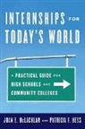 Patricia Hess, Patricia F. Hess, Joan E McLachlan, Joan E. Mclachlan, Joan E. Hess Mclachlan, McLachlan Joan E. - Internships for Today''s World