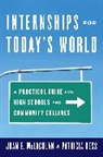 Patricia Hess, Patricia F. Hess, Joan E McLachlan, Joan E. Mclachlan, Joan E. Hess Mclachlan, McLachlan Joan E. - Internships for Today''s World