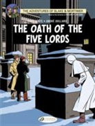 Juillard, Andre Juillard, JUILLARD ANDRE, Juillard Andre Sent, Juillard Andre/ Sent, SENTE... - BLAKE & MORTIMER T 18 THE OATH OF THE F
