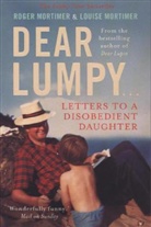 Louise Mortimer, Roger Mortimer - Dear Lumpy
