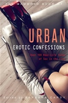 Barbara Cady, Barbara Cardy - The Mammoth Book of Urban Erotic Confessions
