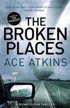 Ace Atkins - The Broken Places