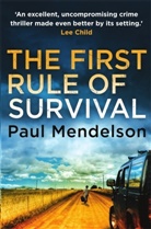 Paul Mendelson - The First Rule of Survival