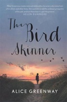 Alice Greenway, Alice Greenway - The Bird Skinner