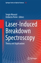 Sergi Musazzi, Sergio Musazzi, Perini, Perini, Umberto Perini - Laser-Induced Breakdown Spectroscopy
