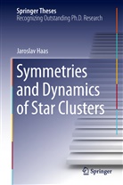 Jaroslav Haas - Symmetries and Dynamics of Star Clusters