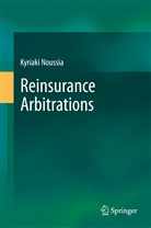 Kyriaki Noussia - Reinsurance Arbitrations