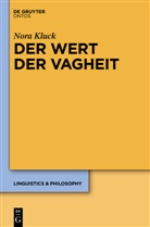 Nora Kluck - Der Wert der Vagheit