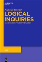 Nicholas Rescher - Logical Inquiries