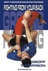 Geoff Thompson - Fighting From Your Back
