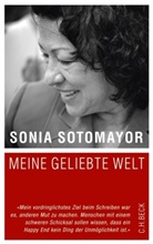 Sonia Sotomayor, Sonia M Sotomayor, Sonia Maria Sotomayor - Meine geliebte Welt