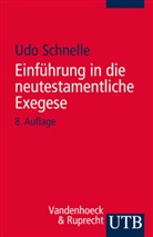 Udo Schnelle, Udo (Prof. Dr.) Schnelle - Einführung in die neutestamentliche Exegese