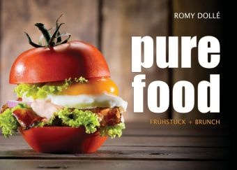 Romy DollÃ©, Romy Dollé - pure food Frühstück + Brunch