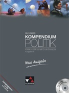 Buchners Kompendium Politik, Neue Ausgabe B m. CD-ROM