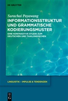 Surachai Payawang - Informationsstruktur und grammatische Kodierungsmuster